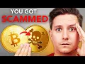 3 Crypto Scams YOU WILL Fall For How To Avoid