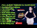 Download Lagu FULL ALBUM DJ TERBARU 2023 FULL BASS BAWALAH AKU BERSAMAMU X TAK SEDALAM INI TIKTOK