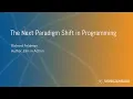 Richard Feldman The Next Paradigm Shift in Programming