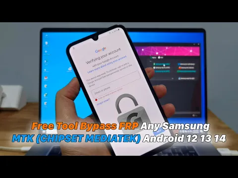 Download MP3 Free Tool Bypass FRP Any Samsung Devices MTK (CHIPSET MEDIATEK) Android 12 13 14