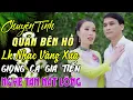 Download Lagu LK GIA TIẾN 1975 - CHUYỆN TÌNH QUÁN BÊN HỒ ➤ 69 Bài Nhạc Vàng Xưa  Vừa Ra Lò NGHE TAN NÁT CÕI LÒNG