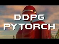 Reinforcement Learning in Continuous Action Spaces DDPG Tutorial Pytorch