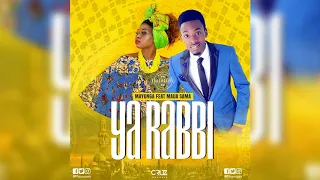 mayunga ft maua sama qaswida yarabbi ya allah new 2018 