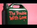 Joanne Shaw Taylor - The Trouble With Love