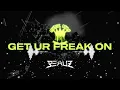 Lagu BEAUZ - Get Ur Freak On (with JKRS, NIVEK)