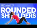 15 minute MOBILITY Yoga for Posture Upper Back Pain Fix Rounded Shoulders