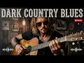 The Guitar Knew Before I Did | Dark Country Blues for Long Lonely Nights