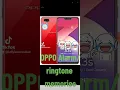 OPPO ringtone/alarm memories