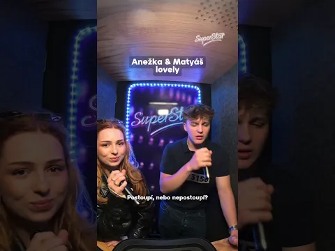 Karaoke búdka: bratranec Matyáš a sesternica Anežka⭐️ | SuperStar CS