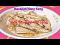 cara masak ikan mok bei || mok bei yi jau tau cong || masakan hongkong sehari hari || resep terkini