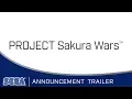 Download Lagu Project Sakura Wars | Announcement Trailer