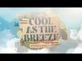 Download Lagu Stephen Marley - Cool As The Breeze (Official Visualizer)