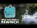 Why You Need A Rewinch