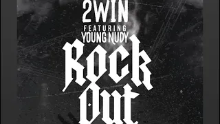 2win ft young nudy rock out screwed u0026 chopped
