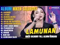 Download Lagu Album Niken Salindry || LAMUNAN - LESTARI - KUSUMA WIJAYA - Lagu Campursari Full Album Terbaru 2025
