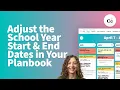 How to Adjust Your School Year Dates in Common Planner