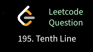 Leetcode 195 - Tenth Line Solving problems using bash