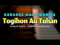 Download Lagu Togihon Ahu Tuhan Karaoke Nada Wanita Cipt: Dakka Hutagalung