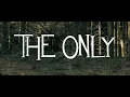 Luden - The Only (Official Video)