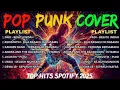 Download Lagu Pop Punk Rock Cover Nostalgia | Pop Punk Rock Energi