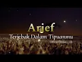 Download Lagu Arief ~ Terjebak Dalam Tipuanmu | Musik Lirik (Lirik Lagu) 🎵 Lyrics