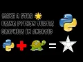 How to make a Star in Python in Android Python Turtle Graphics Python Projects