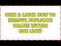 Unix Linux How to remove duplicate values within one line