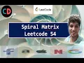 Spiral Matrix Leetcode 54 Live coding session