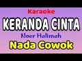 Lagu KERANDA CINTA Karaoke Nada Cowok / Nada Pria Noer Halimah