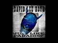David Lee Roth - Just Like Paradise Remix