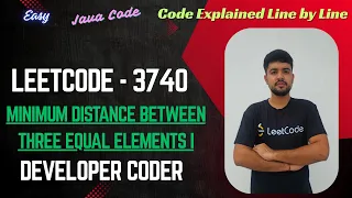 Minimum Distance Between Three Equal Elements I LeetCode 3740 Java Code Developer Coder