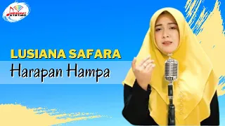 lusiana safara harapan hampa official music video 
