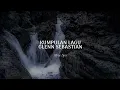 Download Lagu Glenn Sebastian - Percuma, Seng Kunjung Datang, Sudah Jua, Jangan Pergi Sampai Disini Kau Pernah Ada