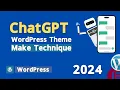 WordPress Theme Make by CharGPT-3 WordPress Theme Development 2024 AMI MASUD