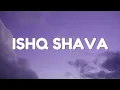Download Lagu Ishq Shava (Lyrics) | Shah Rukh Khan \u0026 Katrina | A R Rahman, Gulzar, Shilpa Rao