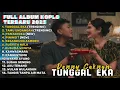 TUNGGAL EKA - DENNY CAKNAN FULL ALBUM TERBARU DANGDUT KOPLO TERBARU 2025