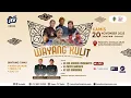 Lagu LIVE : Pagelaran Wayang Kulit Semalam Suntuk Dalam Rangka Hari Jadi Kabupaten Tulungagung Ke-820