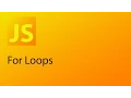 JavaScript Tutorial 17 - For Loops in JavaScript