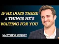 Download Lagu If He Does THIS, He’s Waiting For You | Matthew Hussey