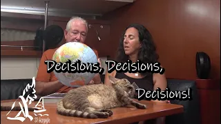 Bluewater Cruising During the Pandemic – Decisions Decisions Decisions Ep.19