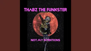not my intentions