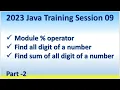 2023 Java Training Session 09 Part - 2 Module operator Find all digit sum of a number