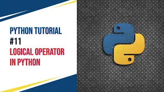 Python Tutorial - Logical operator