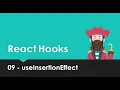 React Hooks Explained - 09 useInsertionEffect