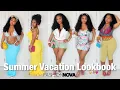 Summer Vaction Lookbook Haul resort out of the country cruise ft Fashion Nova