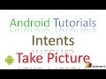 109 Android Intent Take Picture