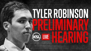Tyler Robinson Preliminary Hearing - Day 1