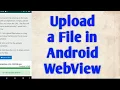 Upload a File in Android WebView Enable Upload Button in Android WebView