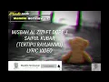 Download Lagu misbah al zizi feat dope j saiful kubar - tertipu rayuanmu lirik