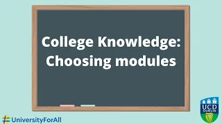 College Knowledge - Choosing modules